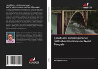 Produktbild: I problemi contemporanei dell'urbanizzazione nel Nord Bengala