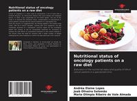 Produktbild: Nutritional status of oncology patients on a raw diet