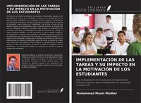 Produktbild: IMPLEMENTACI&Oacute;N DE LAS TAREAS Y SU IMPACTO EN LA MOTIVACI&Oacute;N DE LOS ESTUDIANTES