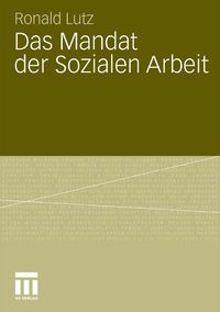 Produktbild: Das Mandat der Sozialen Arbeit