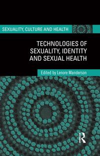 Produktbild: Technologies of Sexuality, Identity and Sexual Health