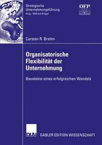 Produktbild: Organisatorische Flexibilit&auml;t der Unternehmung