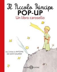 Produktbild: Il Piccolo Principe pop-up. Un libro carosello