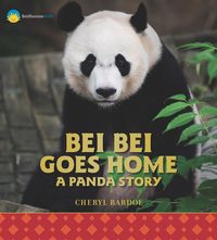 Produktbild: Bei Bei Goes Home: A Panda Story