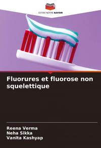 Produktbild: Fluorures et fluorose non squelettique