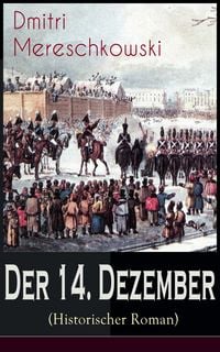 Produktbild: Der 14. Dezember (Historischer Roman)