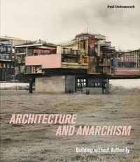 Produktbild: Architecture and Anarchism