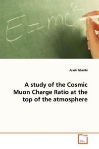 Produktbild: Gharibi, A: A study of the Cosmic Muon Charge Ratio at the t