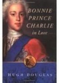 Produktbild: Douglas, H: Bonnie Prince Charlie in Love