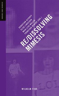 Produktbild: Re-/Dissolving Mimesis