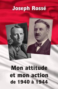 Produktbild: Mon attitude et mon action de 1940 &agrave; 1944