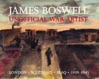 Produktbild: James Boswell: Unofficial War Artist