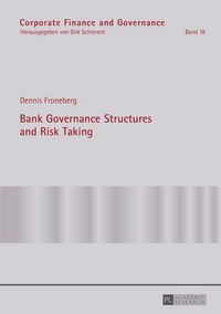 Produktbild: Bank Governance Structures and Risk Taking