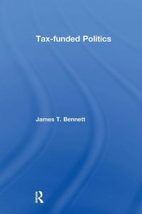 Produktbild: Tax-funded Politics