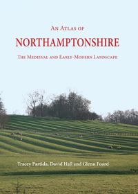 Produktbild: Atlas of Northamptonshire