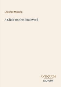 Produktbild: A Chair on the Boulevard