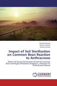 Produktbild: Impact of Soil Sterilization on Common Bean Reaction to Anthracnose