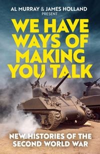 Produktbild: We Have Ways of Making You Talk