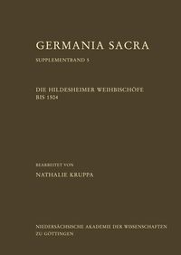 Produktbild: Die Hildesheimer Weihbisch&ouml;fe bis 1504
