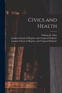 Produktbild: Civics and Health [electronic Resource]
