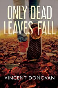Produktbild: Only Dead Leaves Fall