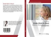Produktbild: Kinder-Gl&uuml;ck im Raum