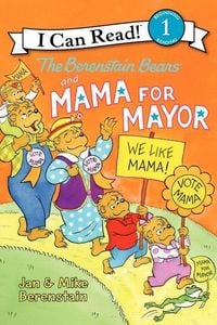 Produktbild: The Berenstain Bears and Mama for Mayor!