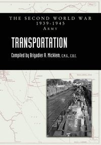 Produktbild: TRANSPORTATION Official History Of The Second World War
