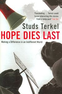 Produktbild: Terkel, S: Hope Dies Last