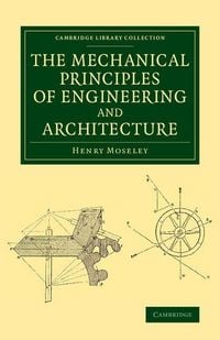 Produktbild: The Mechanical Principles of Engineering and Architecture
