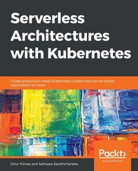 Produktbild: Serverless Architectures with Kubernetes