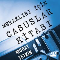 Produktbild: Meraklisi I&ccedil;in Casuslar Kitabi