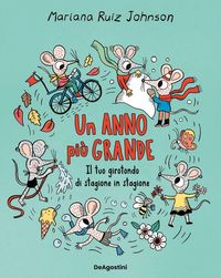 Produktbild: Un anno pi&ugrave; grande. Il tuo girotondo di stagione in stagione