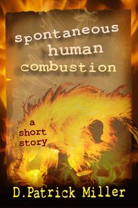 Produktbild: Spontaneous Human Combustion