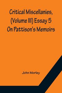 Produktbild: Critical Miscellanies, (Volume III) Essay 5
