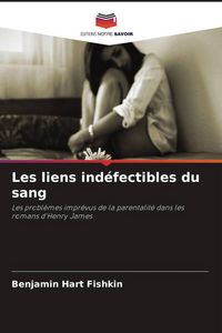 Produktbild: Les liens ind&eacute;fectibles du sang