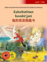 Produktbild: Kaksikielinen kuvakirjani - (suomi / kiina)