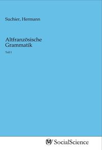 Produktbild: Altfranz&ouml;sische Grammatik