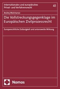 Produktbild: Die Vollstreckungsgegenklage im Europ&auml;ischen Zivilprozessrecht