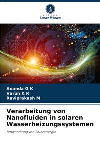 Produktbild: Verarbeitung von Nanofluiden in solaren Wasserheizungssystemen