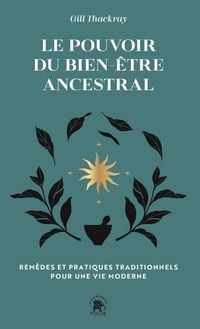Produktbild: Le pouvoir du bien-&ecirc;tre ancestral