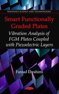 Produktbild: Smart Functionally Graded Plates: Vibration Analysis of FGM Plates Coupled with Piezoelectric Layers