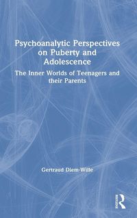 Produktbild: Psychoanalytic Perspectives on Puberty and Adolescence