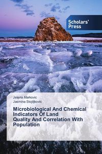 Produktbild: Microbiological And Chemical Indicators Of Land Quality And Correlation With Population