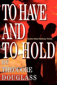 Produktbild: To Have and To Hold