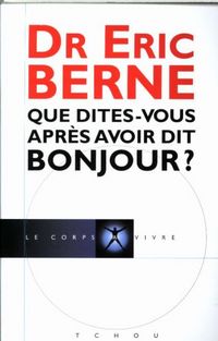 Produktbild: Que dites-vous apr&egrave;s avoir dit bonjour?