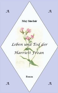 Produktbild: Leben und Tod der Harriett Frean