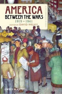 Produktbild: America Between the Wars, 1919-1941