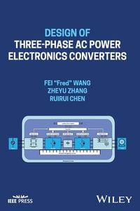 Produktbild: Design of Three-Phase AC Power Electronics Converters
