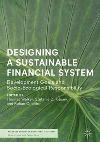 Produktbild: Designing a Sustainable Financial System
